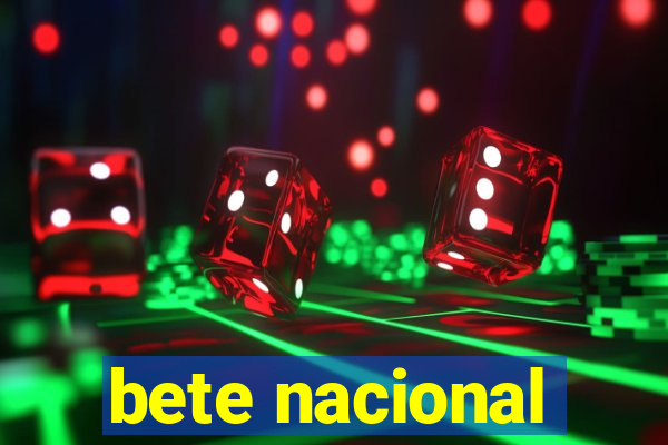 bete nacional